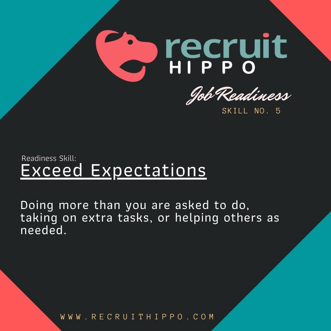Job Readiness Skill: Exceed Expectations
